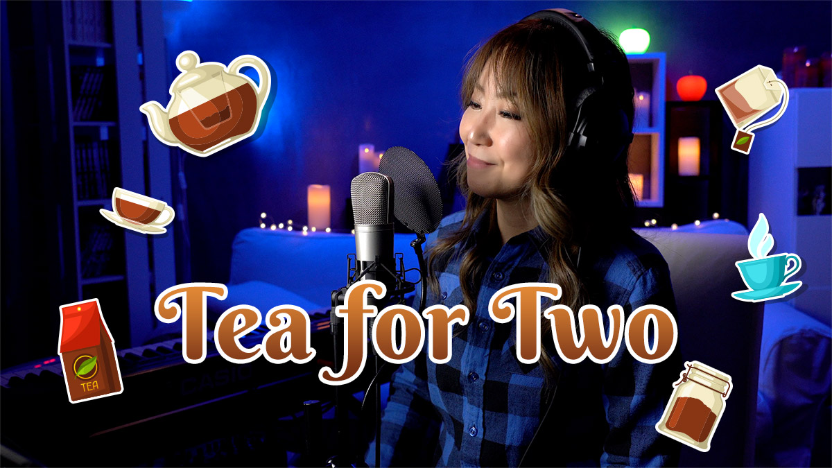 Tea for Twoの動画配信(Verse付き)和訳は日本語字幕に付けました。 YANNIE's Blog