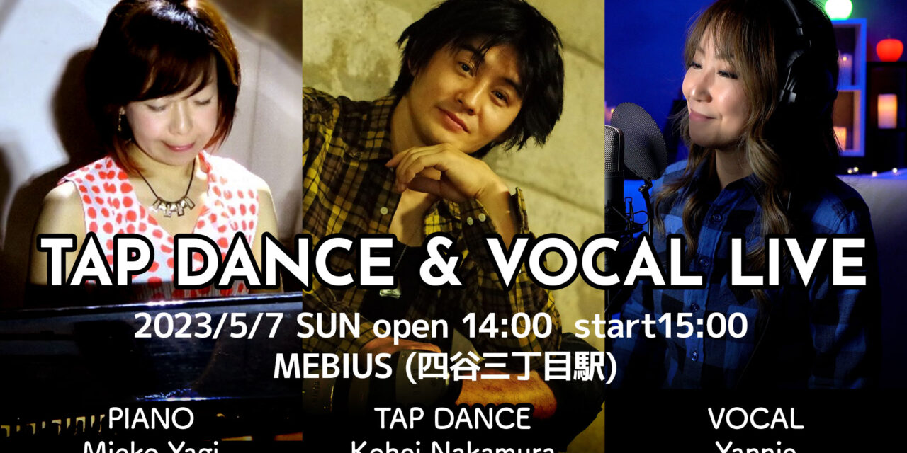 Tap Dance & Vocal Live